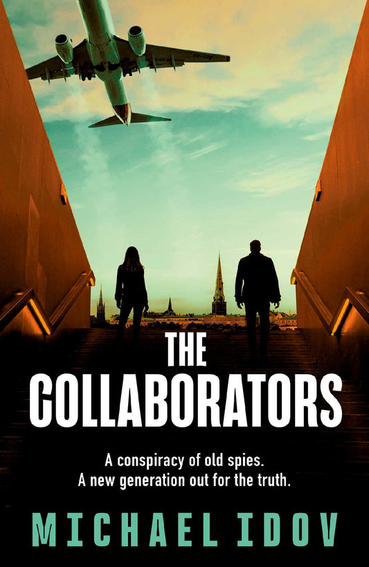 The Collaborators - Michael Idov