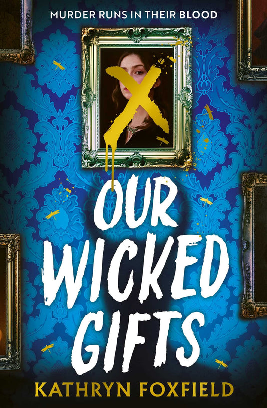 Our Wicked Gifts