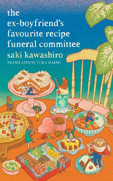 The Ex-boyfriend's Favourite Recipe Funeral Committee - Saki Kawashiro