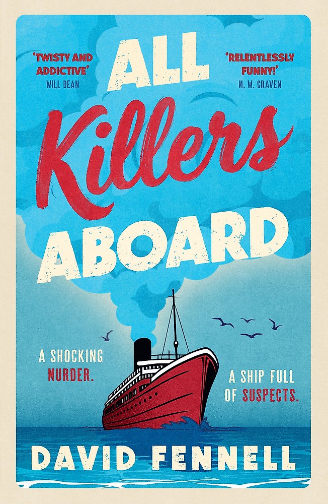 All Killers Aboard - David Fennell