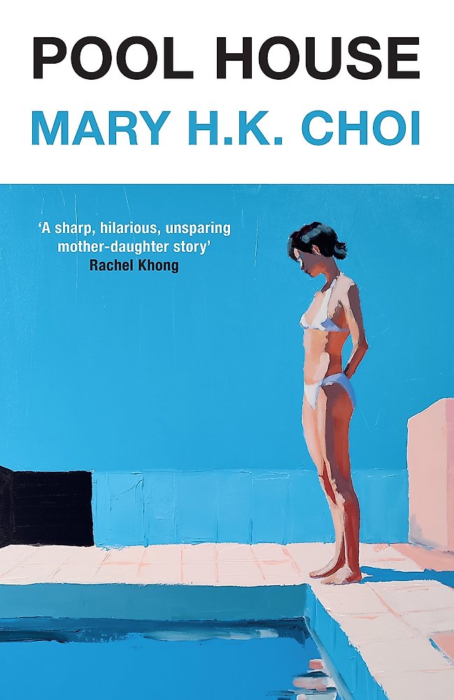 Pool House - Mary H K Choi