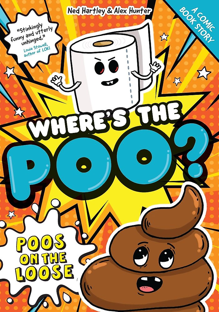Where's The Poo? - A Comic Book Story: Poos On The Loose