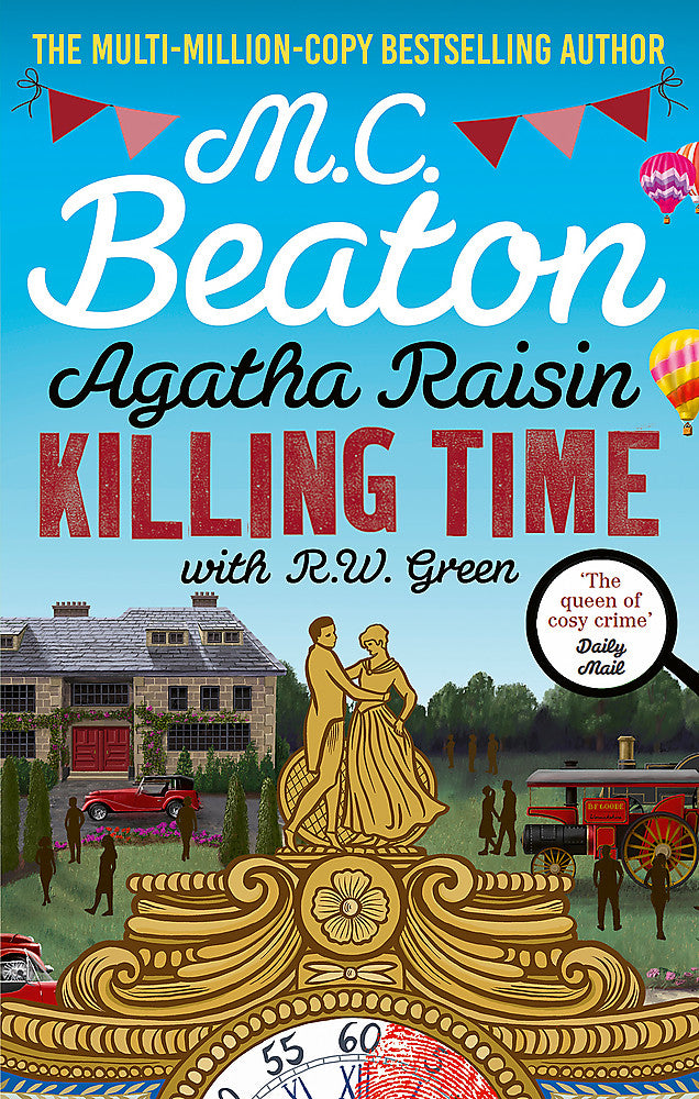 Agatha Raisin Killing Time - M C Beaton