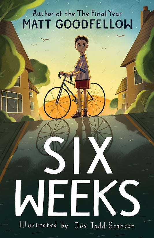 Six Weeks - Matt Goodfellow