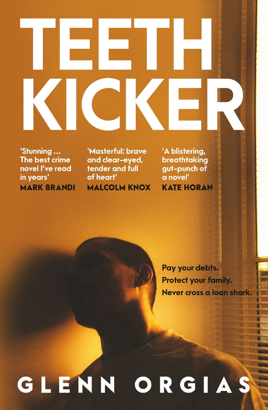 Teeth Kicker - Glenn Orgias