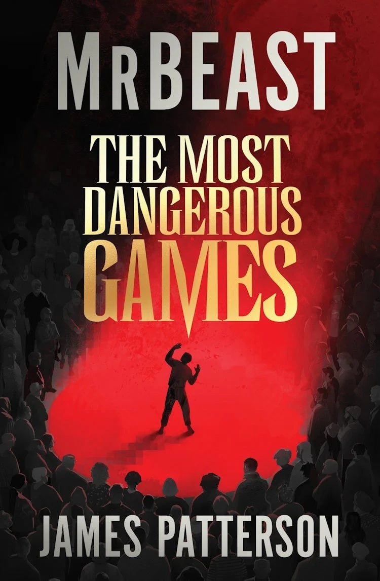 The Most Dangerous Games - James Patterson