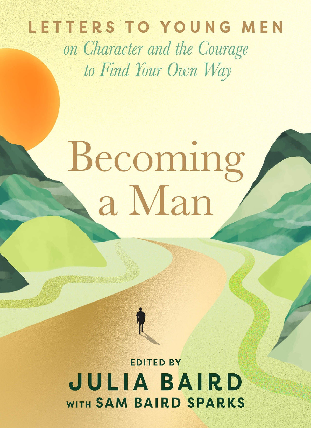 Becoming A Man - Julia Baird