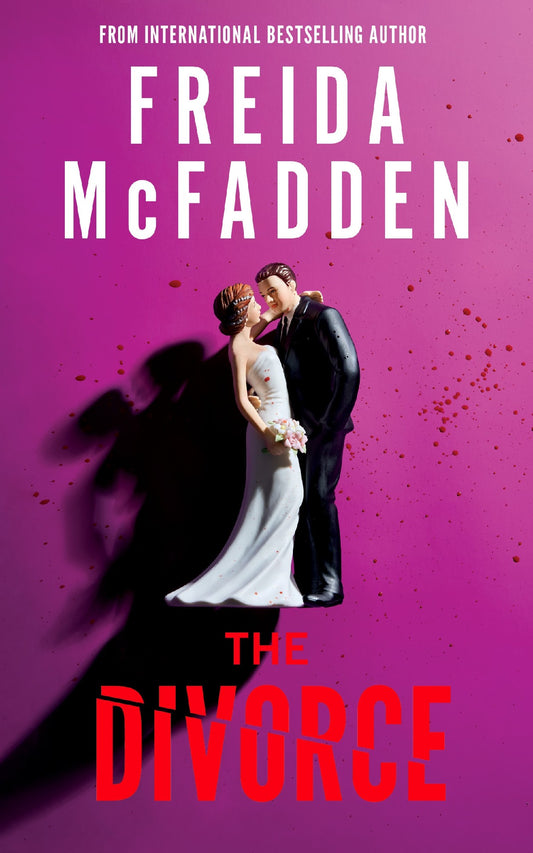 The Divorce - Freida Mcfadden