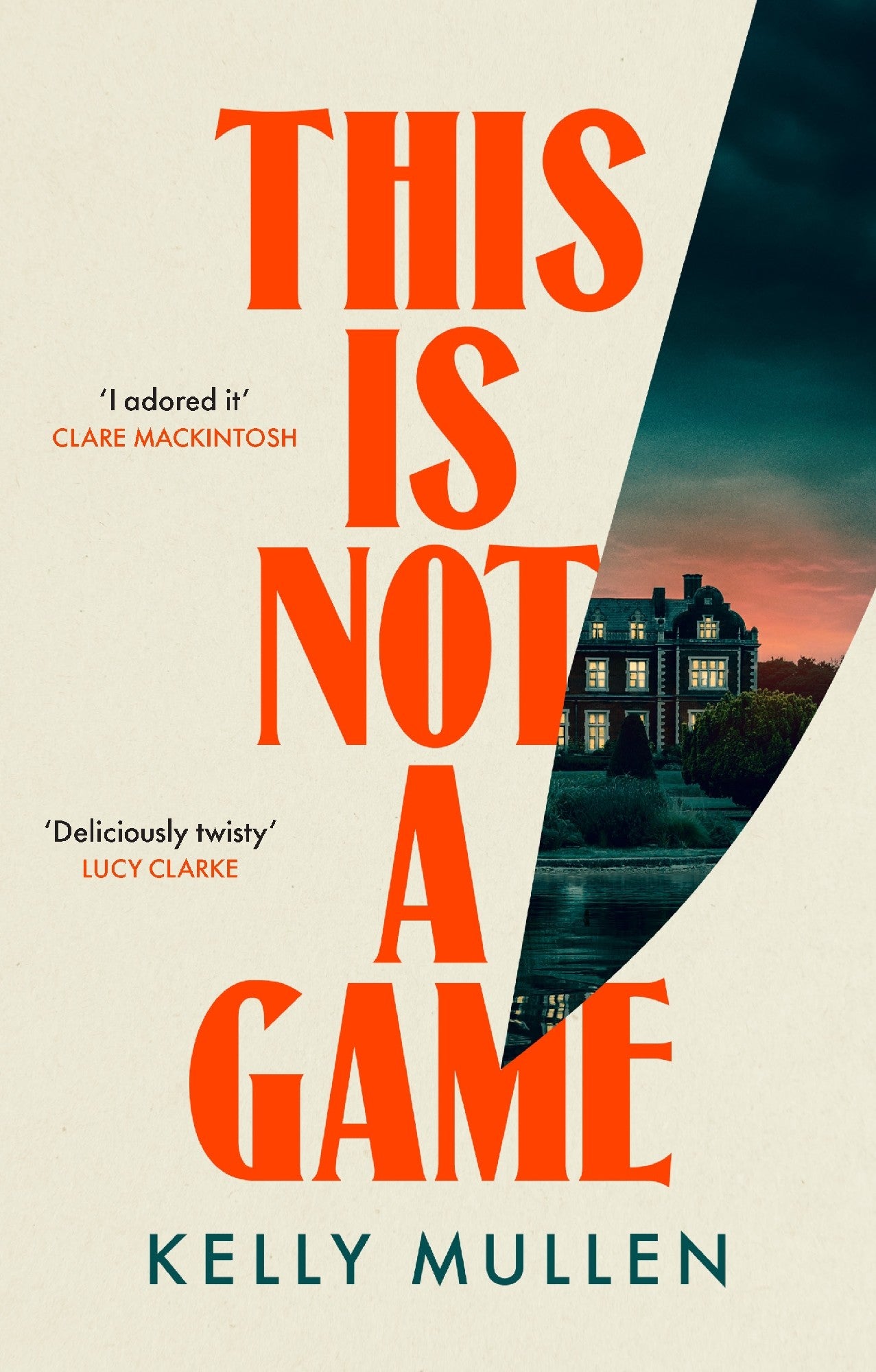 This Is Not A Game - Kelly Mullen