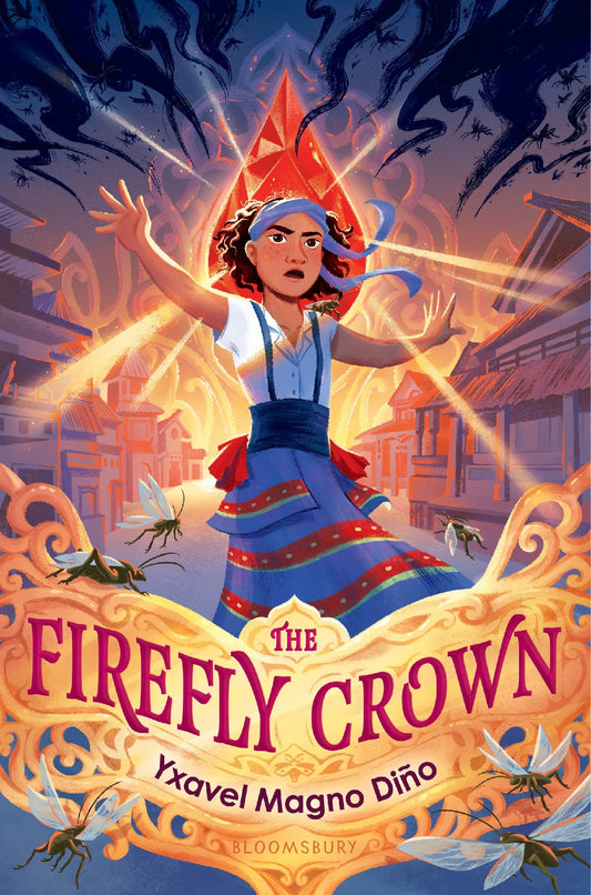 The Firefly Crown - Yxavel Magno Dino
