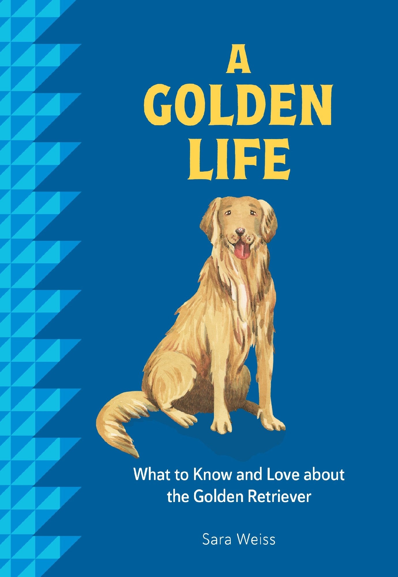 A Golden Life - Sara Weiss