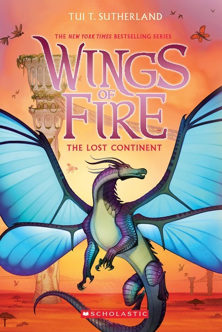 The Lost Continent (wings Of Fire #11) Tui T Sutherland