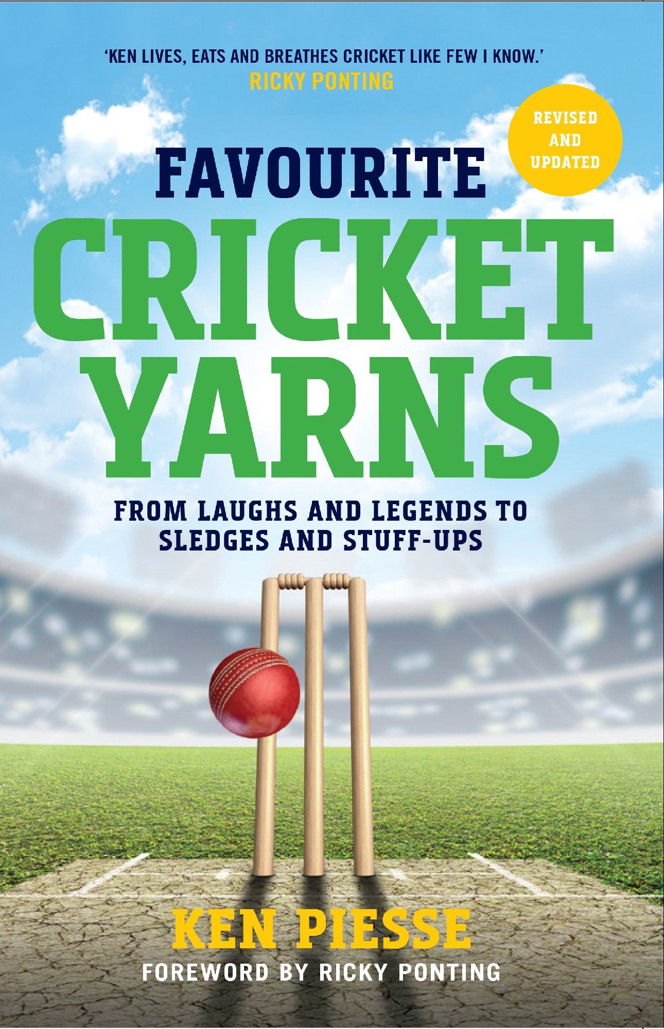 Favourite Cricket Yarns - Ken Piesse