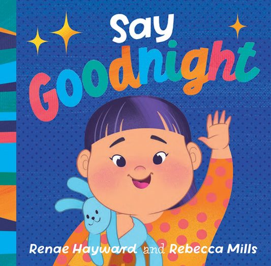 Say Goodnight - Renae Hayward