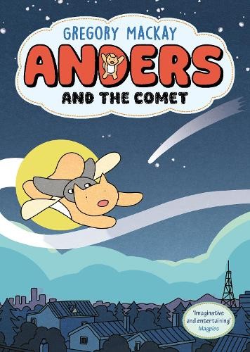 Anders And The Comet: Anders 1 - Gregory Mackay