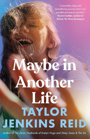 Maybe In Another Life - Taylor Jenkins Reid