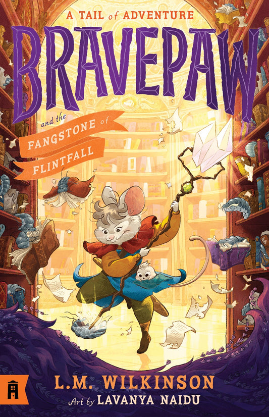 Bravepaw And The Fangstone Of Flintfall: Bravepaw 3 - L M Wilkinson