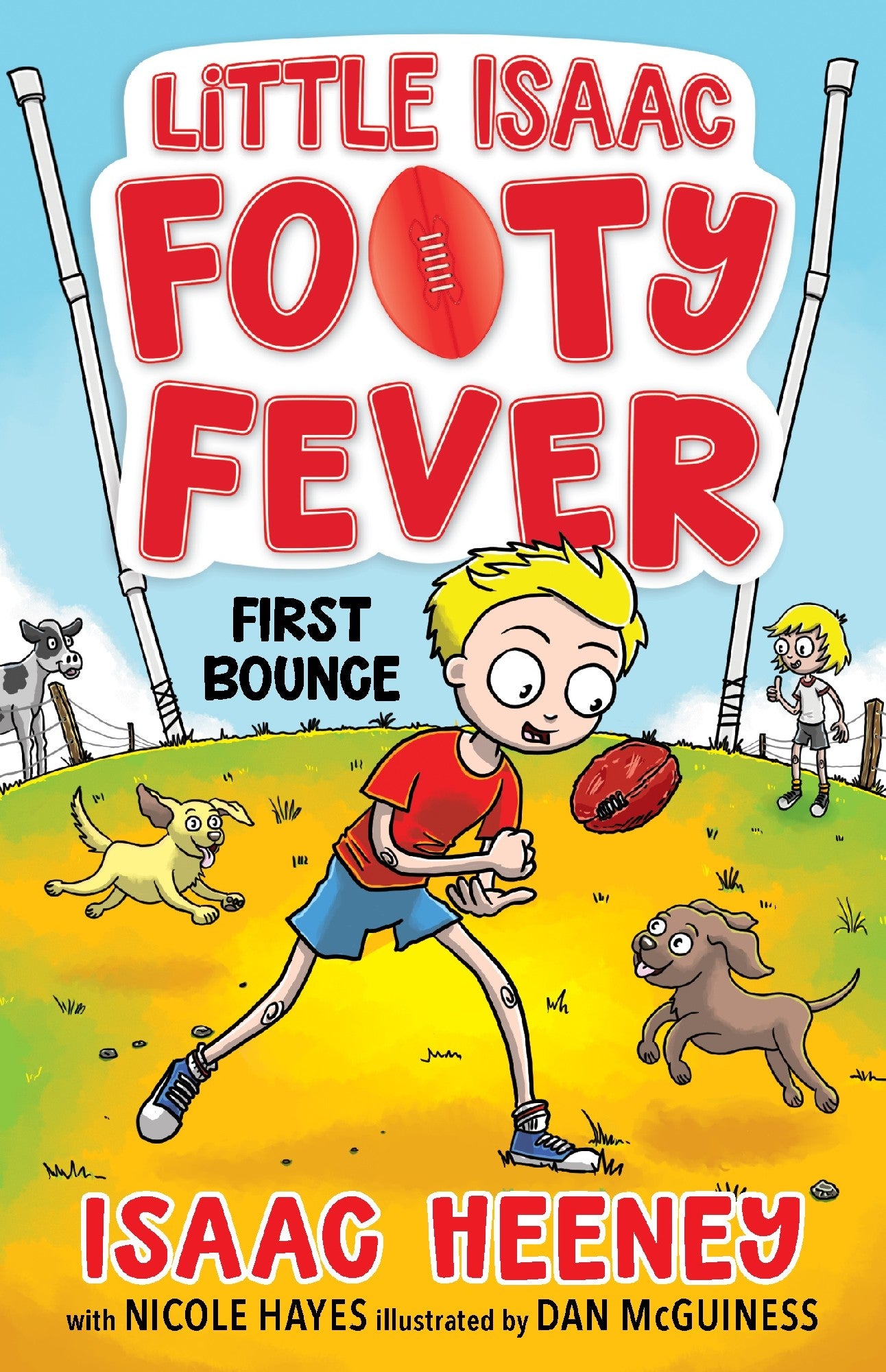 First Bounce: Little Isaac Footy Fever 1