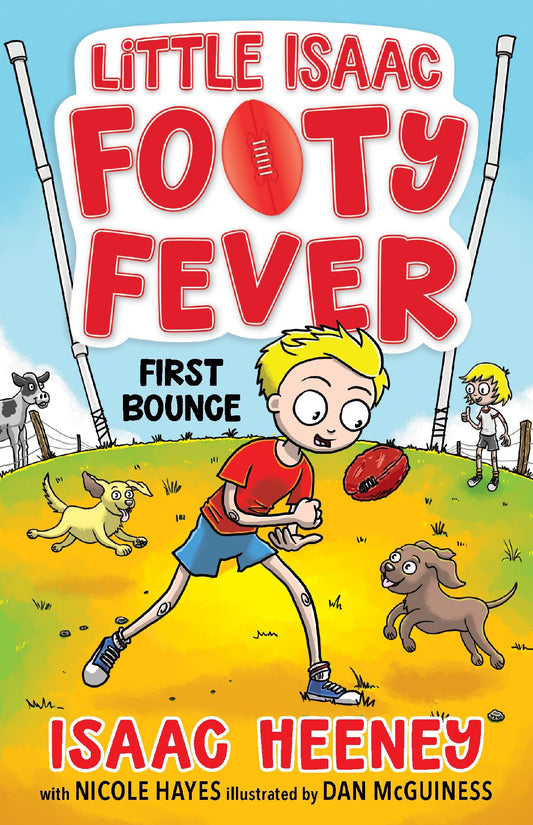 First Bounce: Little Isaac Footy Fever 1