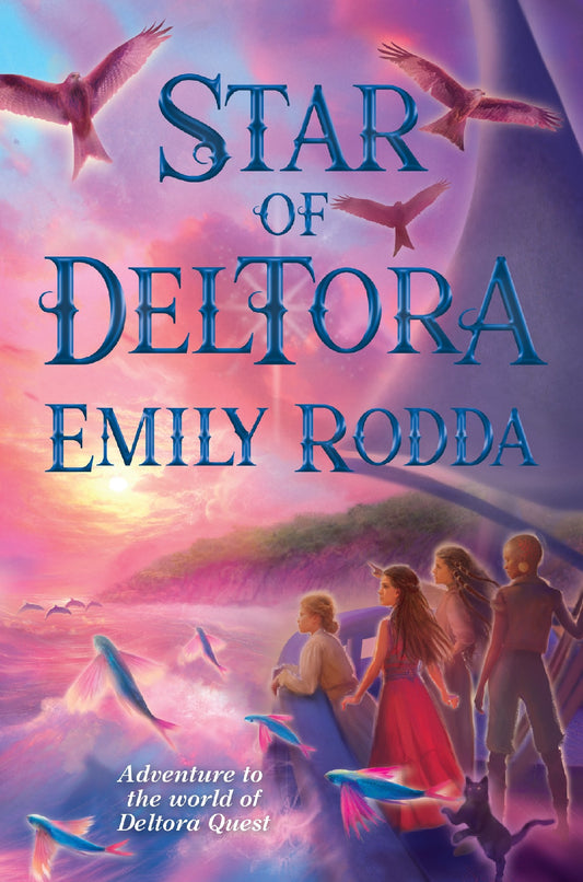 Star Of Deltora - Emily Rodda