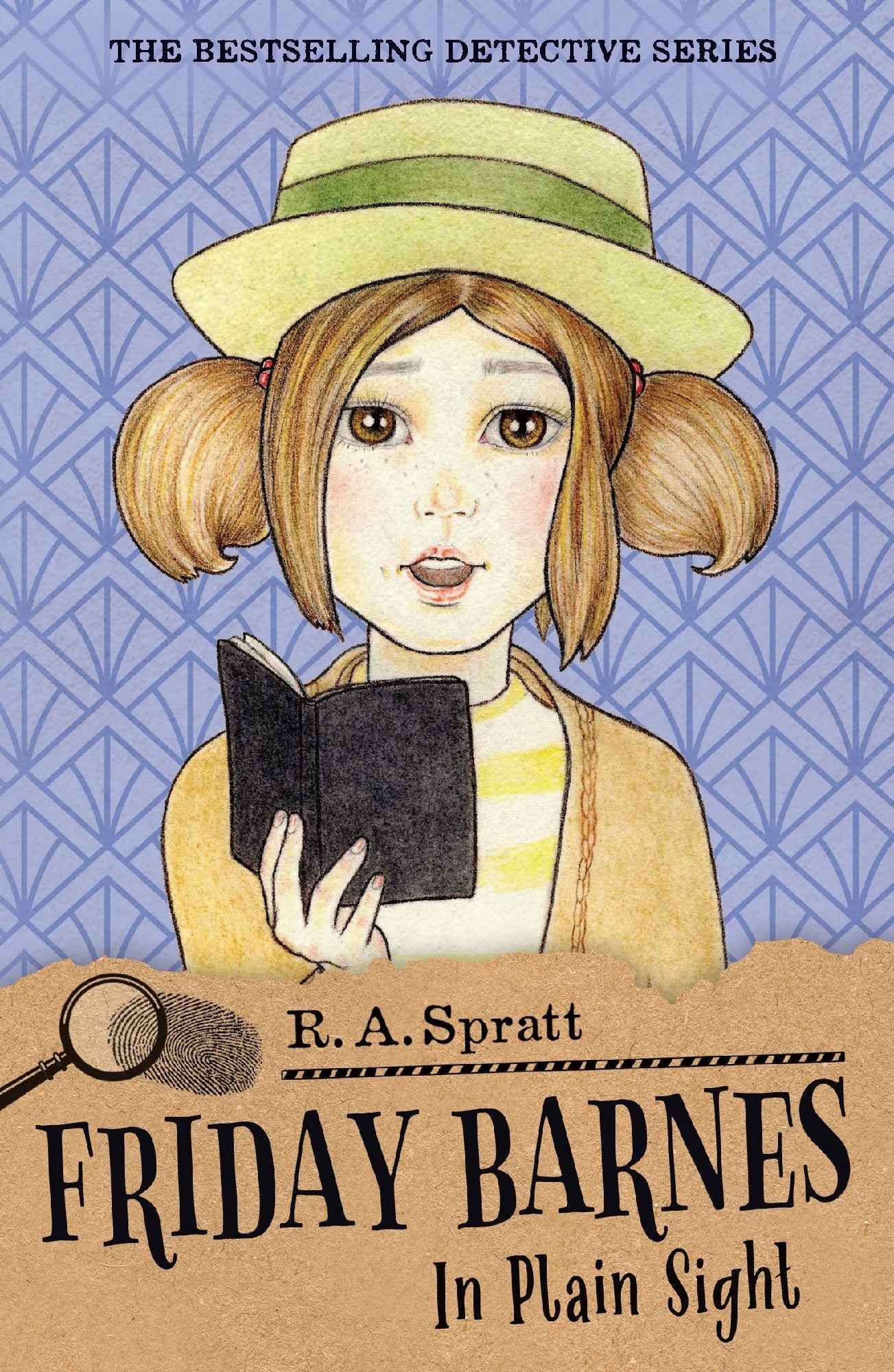 Friday Barnes 13: In Plain Sight - R A Spratt