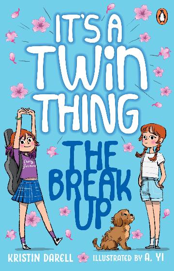 The Break Up: It's A Twin Thing! - Kristin Darell