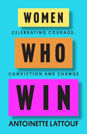 Women Who Win - Antoinette Lattouf
