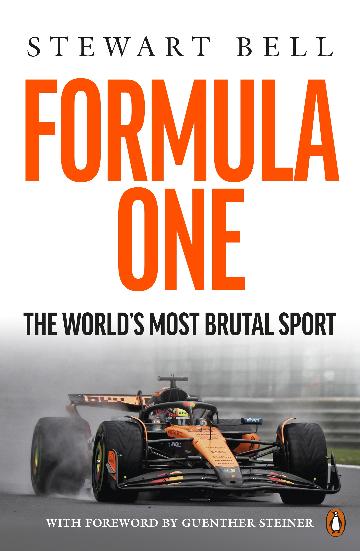 Frmula One The Worlds Most Brutal Sport - Stewart Bell