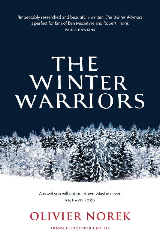 The Winter Warriors - Olivier Norek