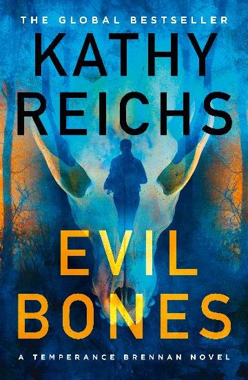 Evil Bones - Kathy Reichs