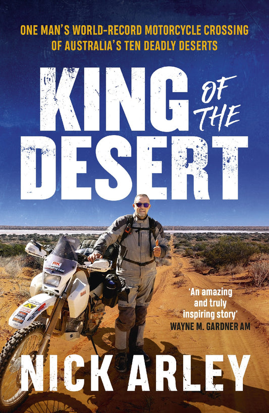 King Of The Desert - Nick Arley
