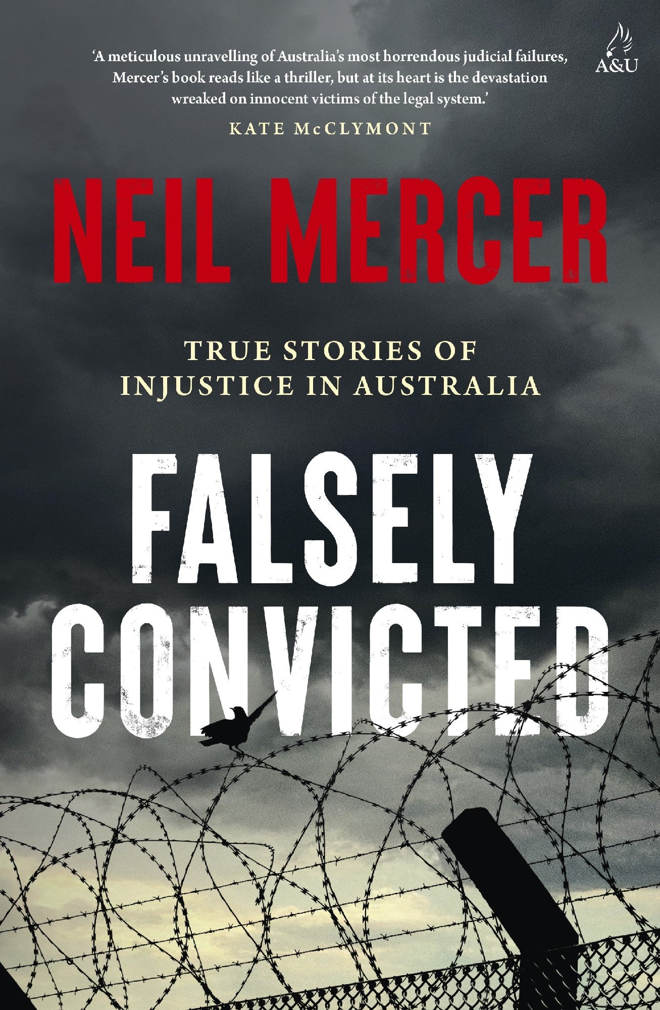Falsely Convicted - Neil Mercer