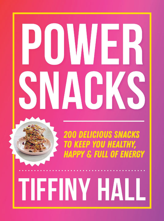 Power Snacks - Tiffiny Hall