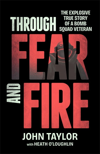 Through Fear And Fire - John Taylor