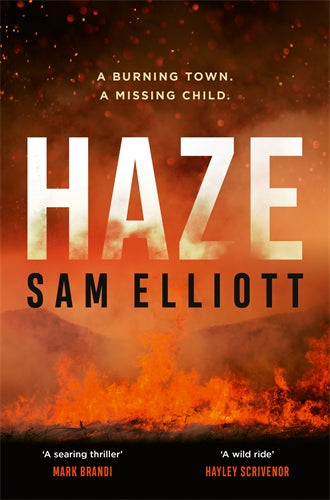 Haze - Sam Elliott