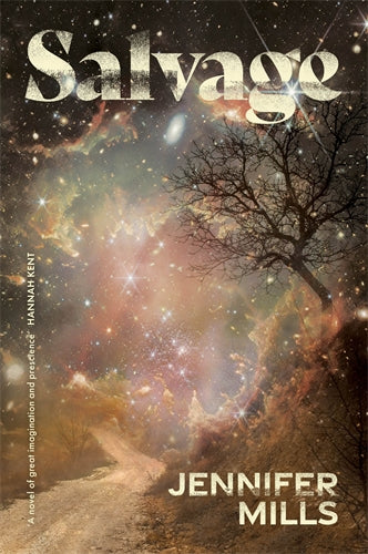 Salvage - Jennifer Mills