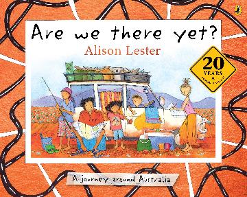 Are We There Yet? 20th Anniversary Edition - Alison Lester