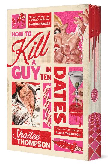 How To Kill A Guy In Ten Dates - Shailee Thompson