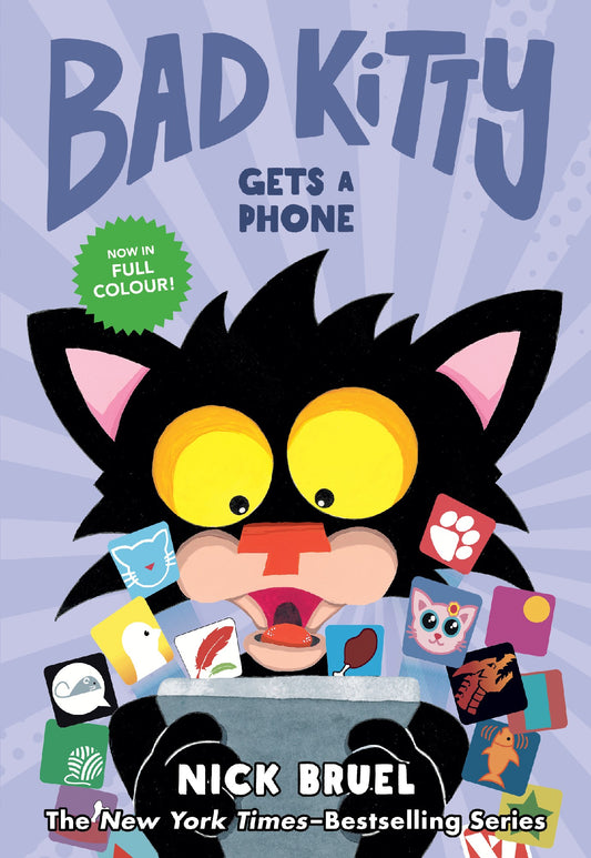 Bad Kitty Gets A Phone (bad Kitty: The Graphic Novel #1) Nick Bruel