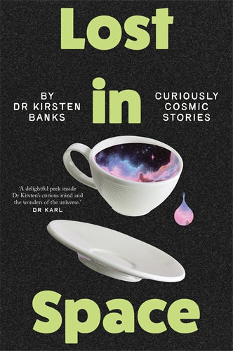 Lost In Space - Dr Kirsten Banks