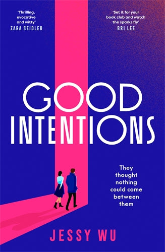 Good Intentions