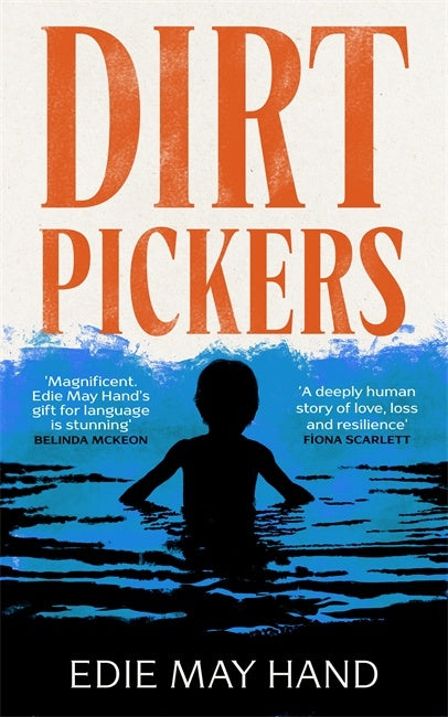 Dirtpickers - Edie May Hand