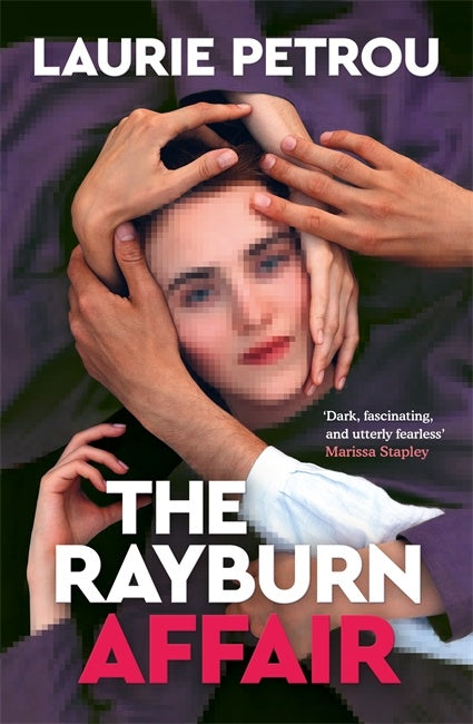 The Rayburn Affair - Laurie Petrou