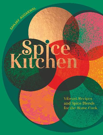 Spice Kitchen -sanjay Aggarwal
