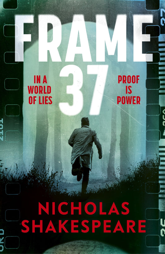 Frame 37 - Nicholas Shakespeare