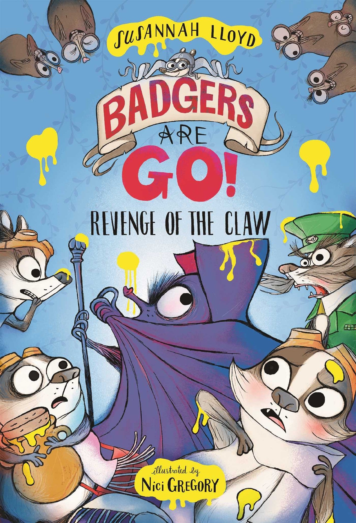 Badgers Are Go! 2: Revenge Of The Claw - Susannah Lloyd