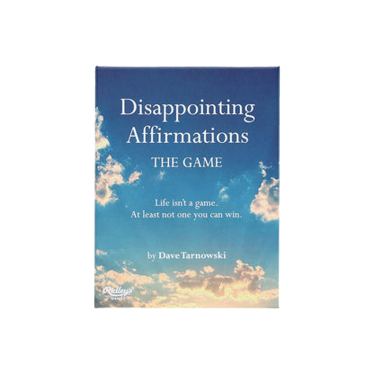 Disappointing Affirmations: The Game