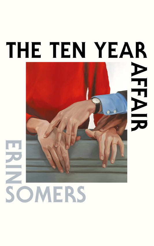 The Ten Year Affair - Erin Somers