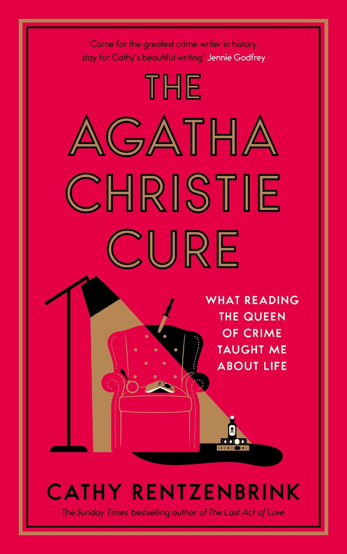 The Agatha Christie Cure - Cathy Rentzenbrink