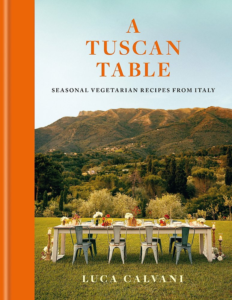 A Tuscan Table - Luca Calvani